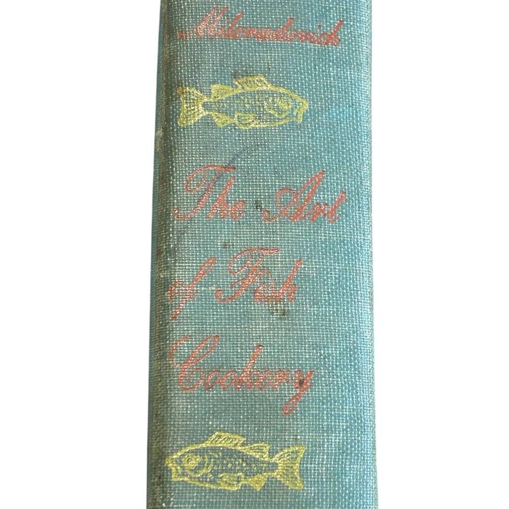 The Art of Fish Cookery 1949 Milo Miloradovich Vintage Cookbook HC - Picture 5 of 9